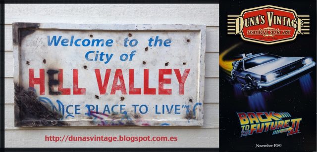CARTEL DE MADERA HILL VALLEY SIGN &#8211; BACK TO THE FUTURE, Duna´s Vintage