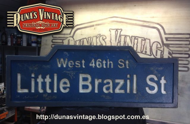 New York Street Sign, Little Brazil ST, Duna´s Vintage.