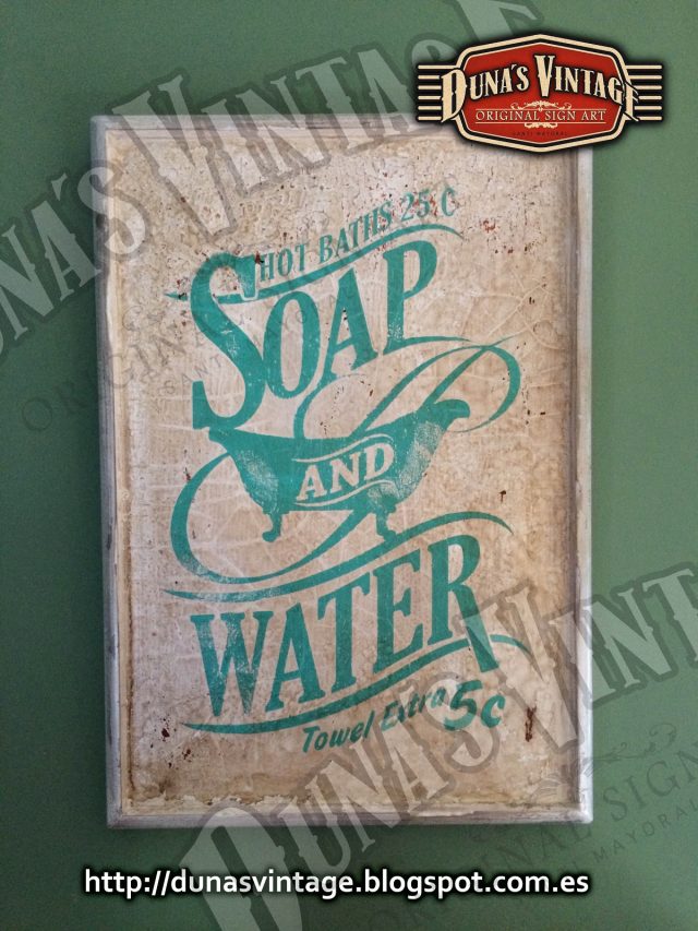 Cartel SOAP AND WATER, Duna´s Vintage.