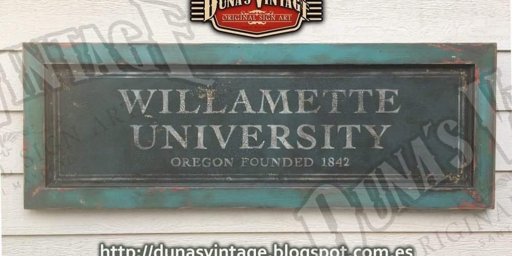 Cartel WILLAMETTE UNIVERSITY, Duna´s Vintage.