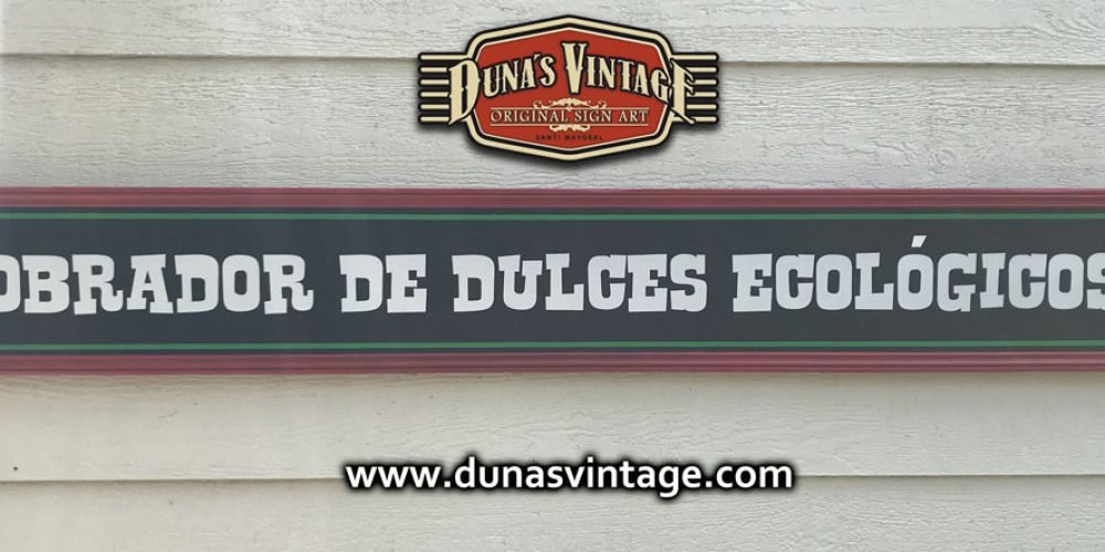 Cartel de Madera OBRADOR DE DULCES ECOLÓGICOS (Valladolid)