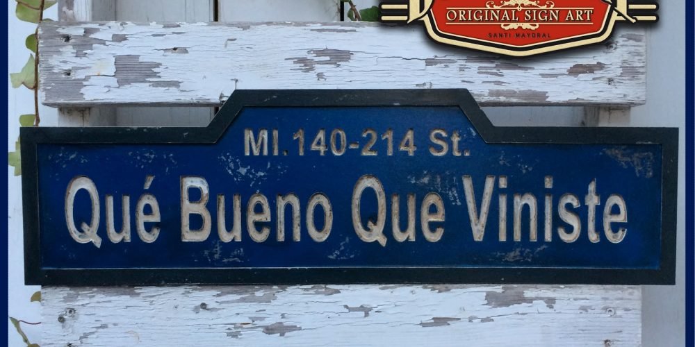 Placa Qué Bueno que Viniste, Duna´s Vintage