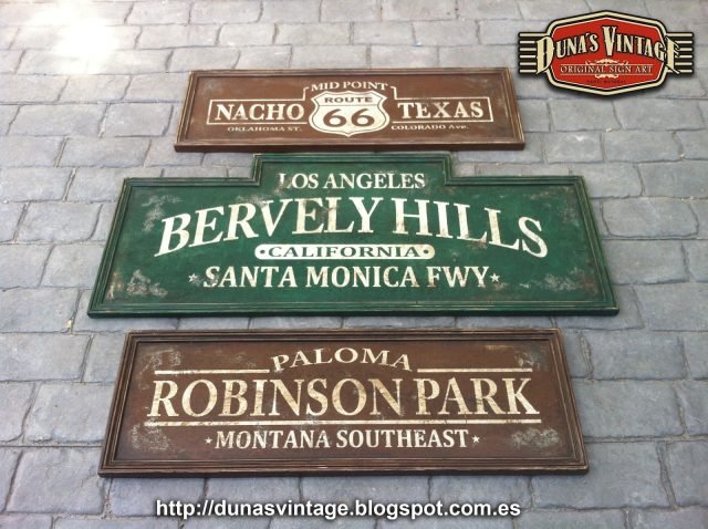 Carteles Bervely Hills, Route 66, Robinson Park. Duna´s Vintage. (Cantabria)