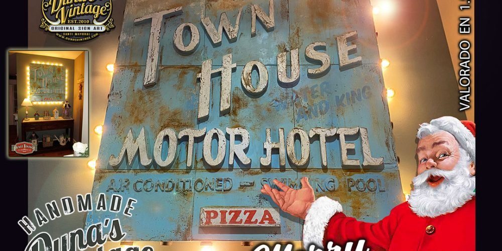 DUNA´S VINTAGE SORTEA ESTE CARTEL TOWN HOUSE MOTOR HOTEL.