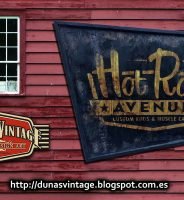 *Hot Rod* Avenue, Duna´s Vintage.