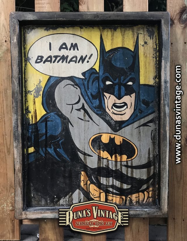 Cartel de madera I AM BATMAN! Dc Comics.