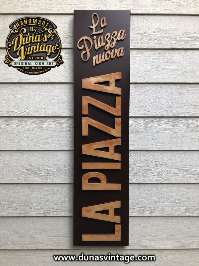 Cartel en Aluminio La Piazza Nuova.