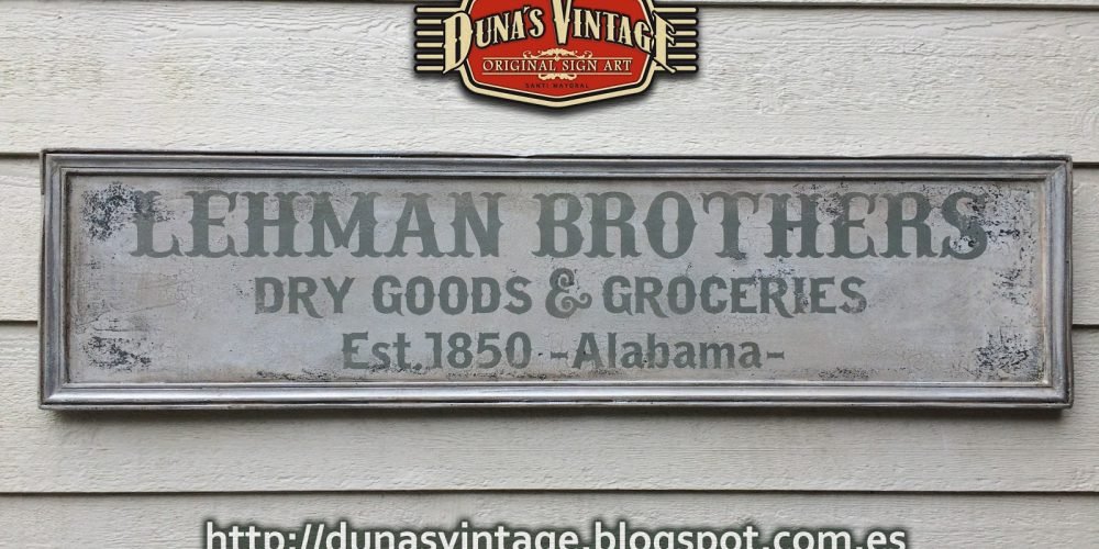 Réplica Cartel LEHMAN BROTHERS 1850, Duna´s Vintage.