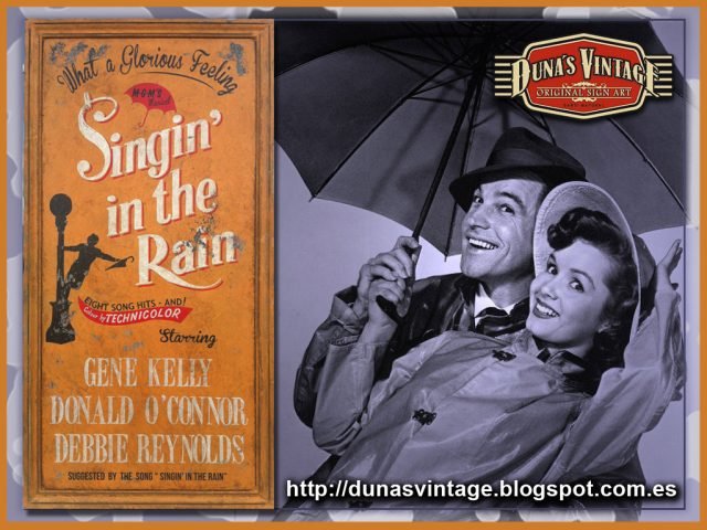 Singin´ in the Rain. Duna´s Vintage