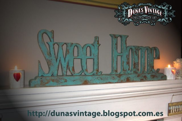 Letras Sweet Home, Duna´s Vintage.