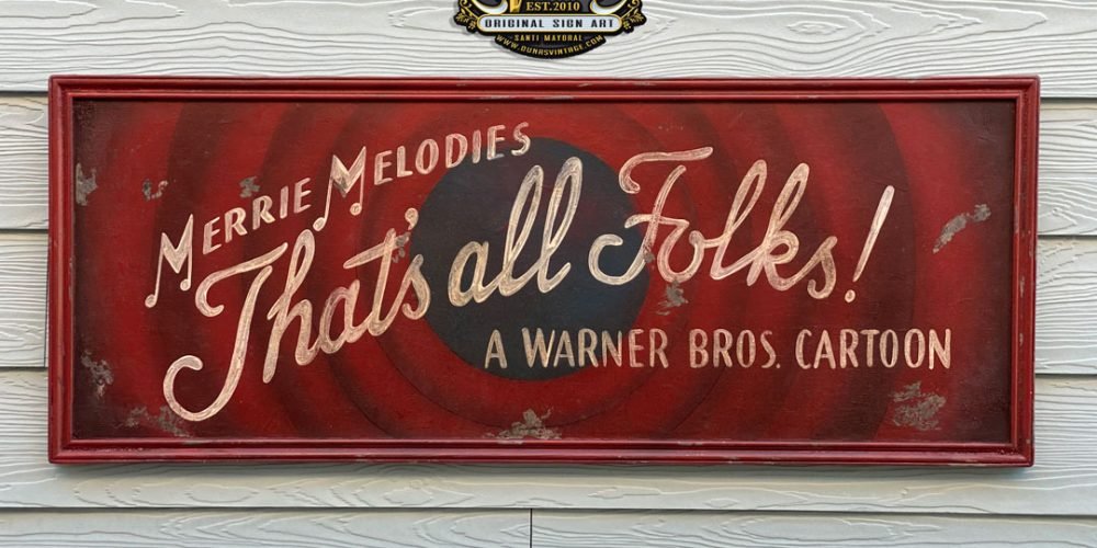 Cartel de Madera pintado a Mano, That´s all Folks!