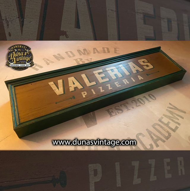 Cartel de madera Vintage, La Esencia de los 50 para VALERIAS Pizzería.