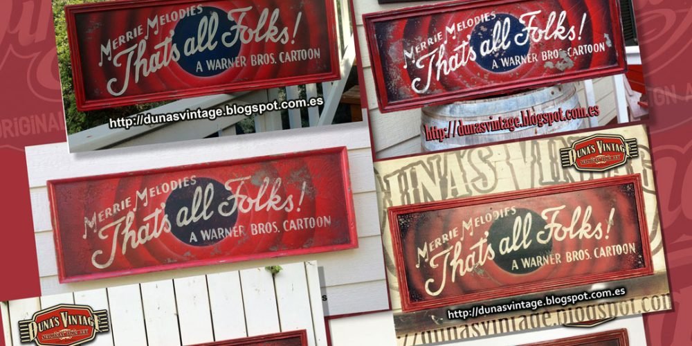 Quieres un Cartel de That´s all Folks!