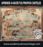 Aprende a hacer tus propios Carteles con Duna´s Vintage.