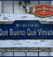 Placa Qué Bueno que Viniste, Duna´s Vintage