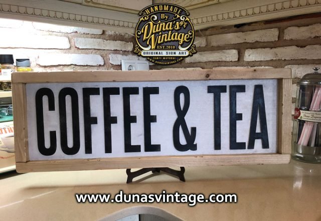Cartel de Madera COFFEE & TEA.