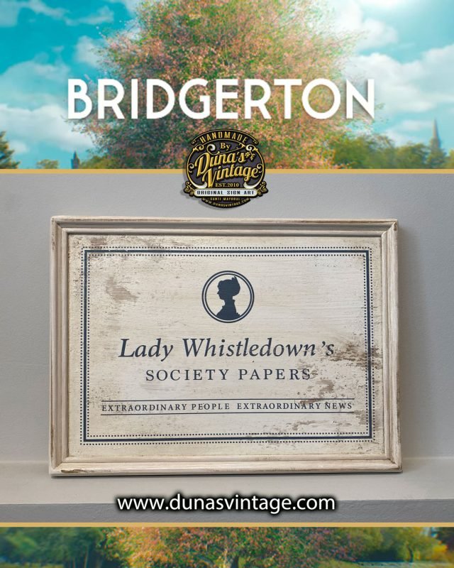 SI ERES FAN DE LOS BRIDGERTON, ESTE CARTEL ES PARA TI.