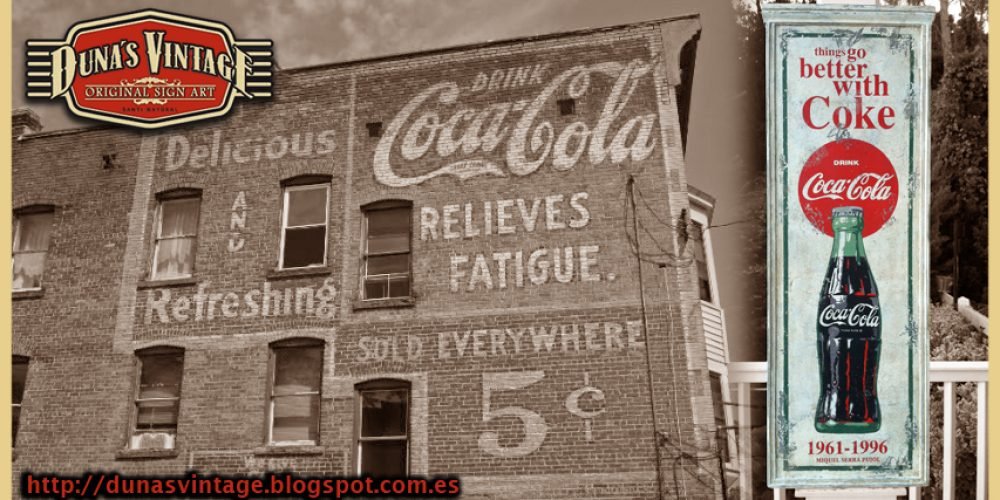 Cartel de Madera, things go better with Coke. Coca-Cola