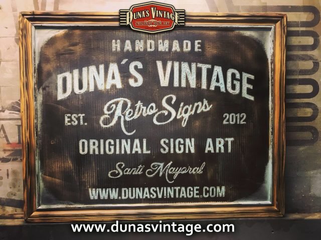 Cartel de Madera Duna´s Vintage Handmade tamaño 510x650mm.