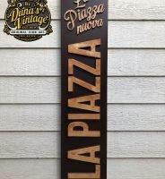 Cartel en Aluminio La Piazza Nuova.