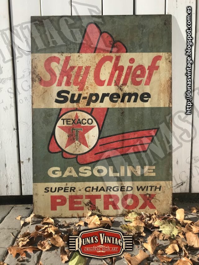 Cartel Metálico Sky Chief Su-preme TEXACO, Duna´s Vintage.