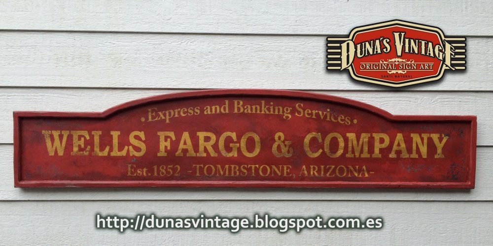 Wells Fargo & Company 1852, Duna´s Vintage.