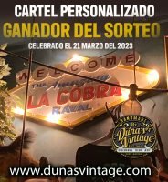 Aquí tenéis el cartel personalizado del ganador del sorteo, La Cobra BCN.