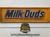 Cartel de Madera Milk Duds Chocolate.