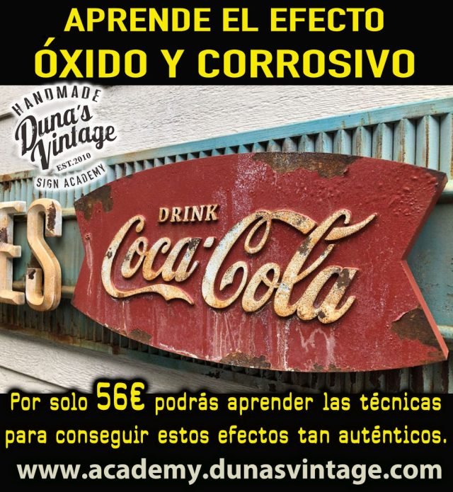 Aprende el Efecto Óxido y Corrosivo con  Duna´s Vintage Academy.