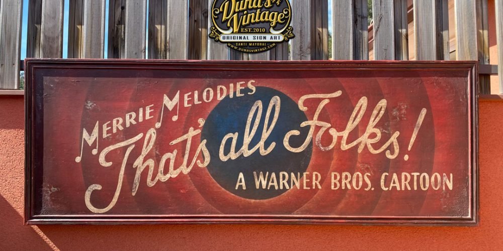 Super Cartel! That´s all Folks! Tamaño 180x65cm.