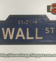 Placa WALL ST, DUNA´S VINTAGE (Encargo para la República Checa)