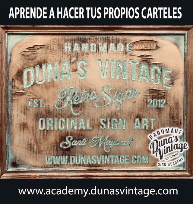 Aprende a hacer tus propios Carteles con Duna´s Vintage.