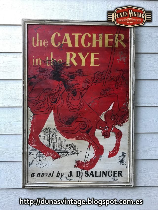 Cartel the CATCHER in the RYE, Duna´s Vintage.