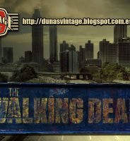 THE WALKING DEAD, Duna´s Vintage.