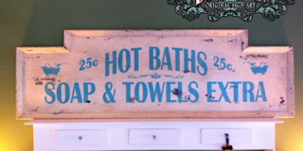 Cartel de madera HOT BATHS, Soap & Towels Extra.
