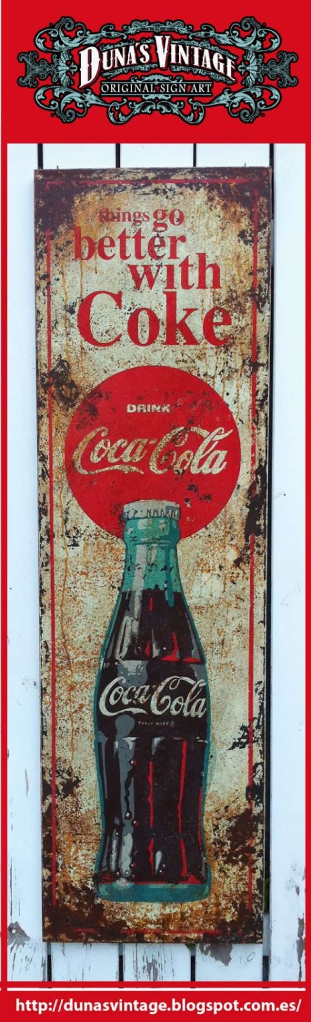 Cartel Metalico Coca Cola better with Coke, Duna´s Vintage