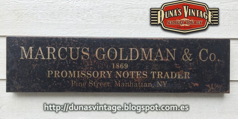 Réplica Cartel Metálico Marcus Goldman & Co 1869, Duna´s Vintage. (República Checa)