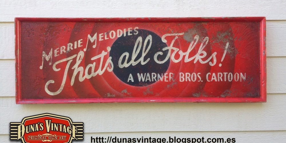 That´s all Folks! Tamaño 1300x450mm, Duna´s Vintage.