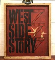 Cartel de Madera Musical WEST SIDE STORY.