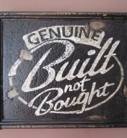 GENUINE BUILT not BOUGHT