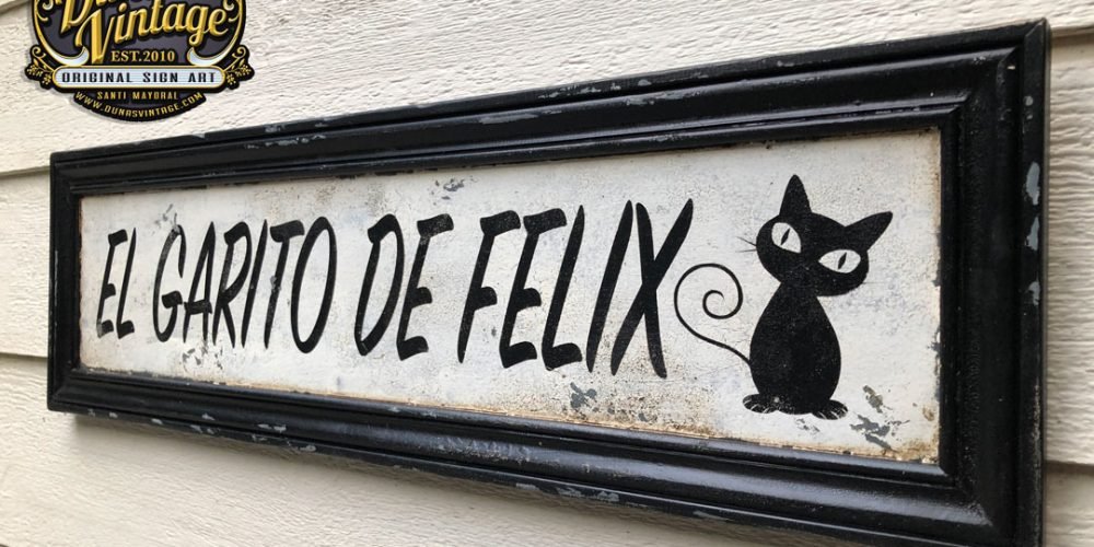 Cartel EL GARITO DE FELIX